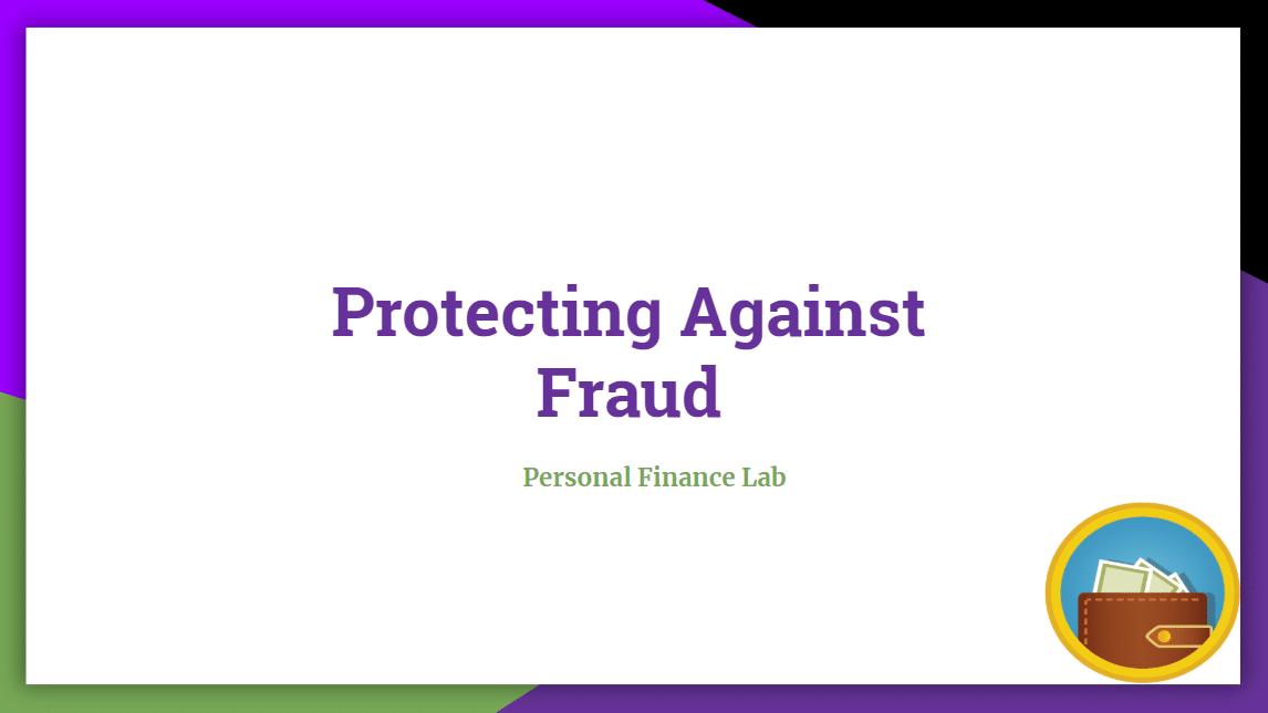 Protecting Against Fraud