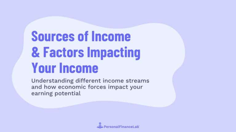 Sources of Income & Economic Factors Presentation - PersonalFinanceLab