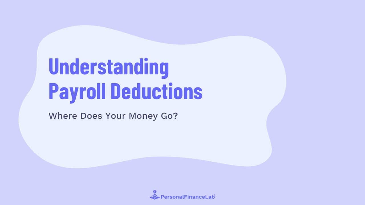 Understanding Payroll Deductions Thumbnail